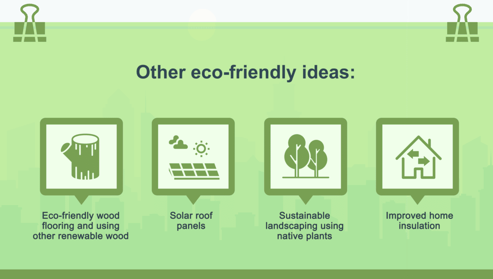 Eco-friendly ideas including solar panels, sustainable landscaping, and using native plants.